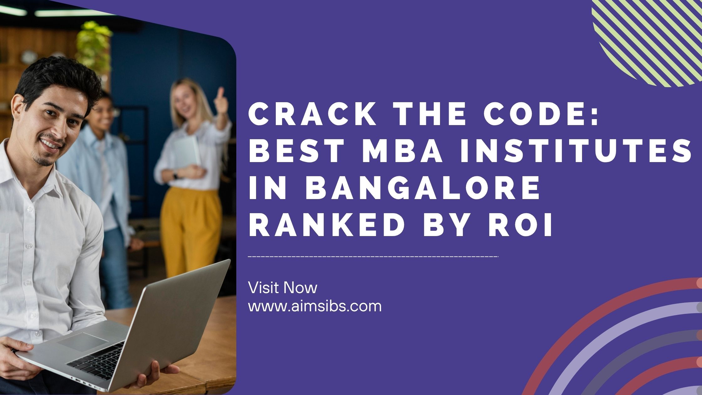 Crack the Code: Best MBA Institutes in Bangalore Ranked by ROI